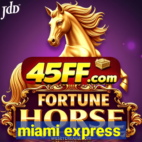miami express